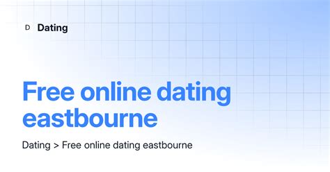 Speed Dating with Eastbourne 